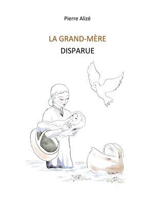 cover image of La grand-mère disparue